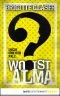 [Incis 02] • Wo ist Alma